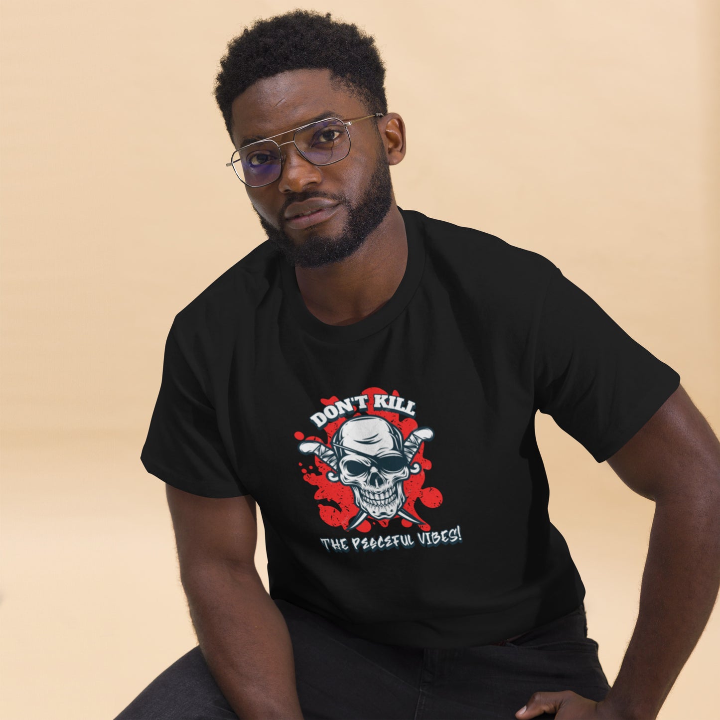 Don’t kill my peace classic tee