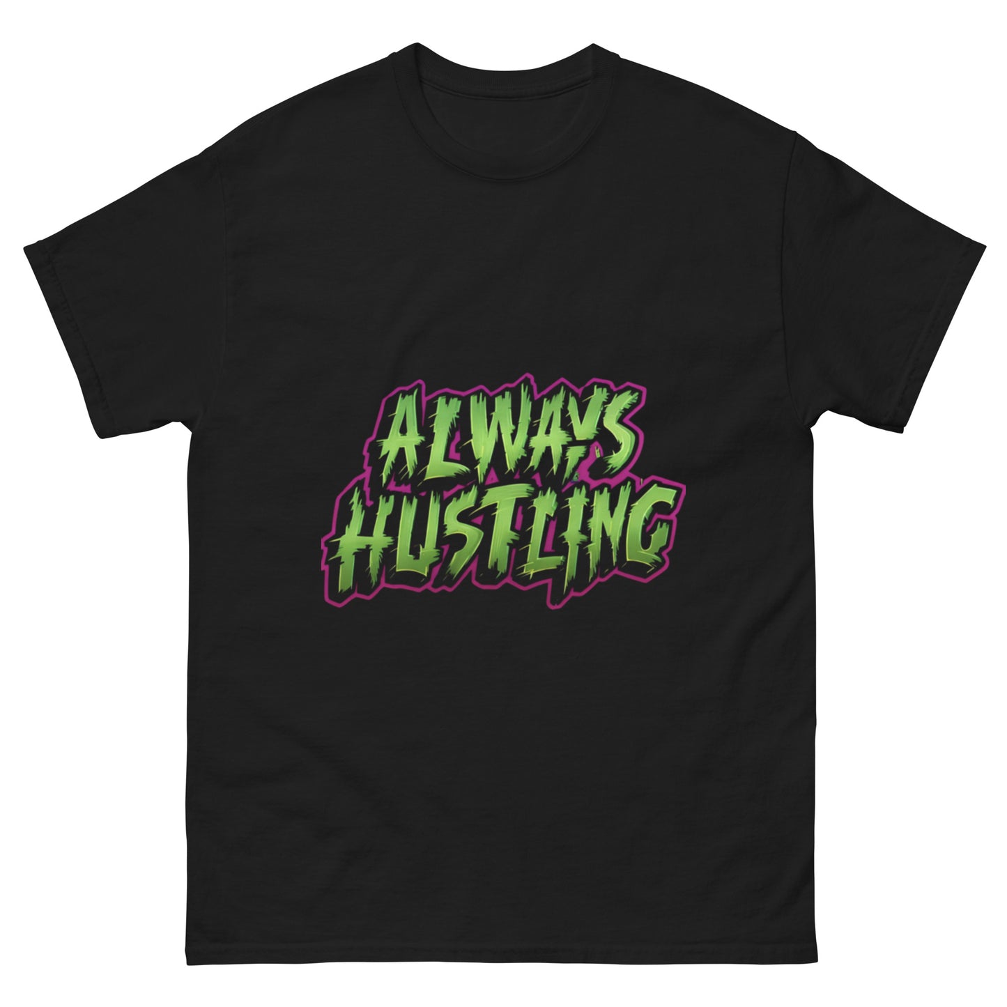 Always hustling classic tee