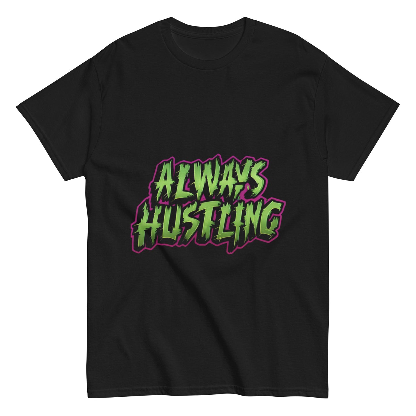 Always hustling classic tee