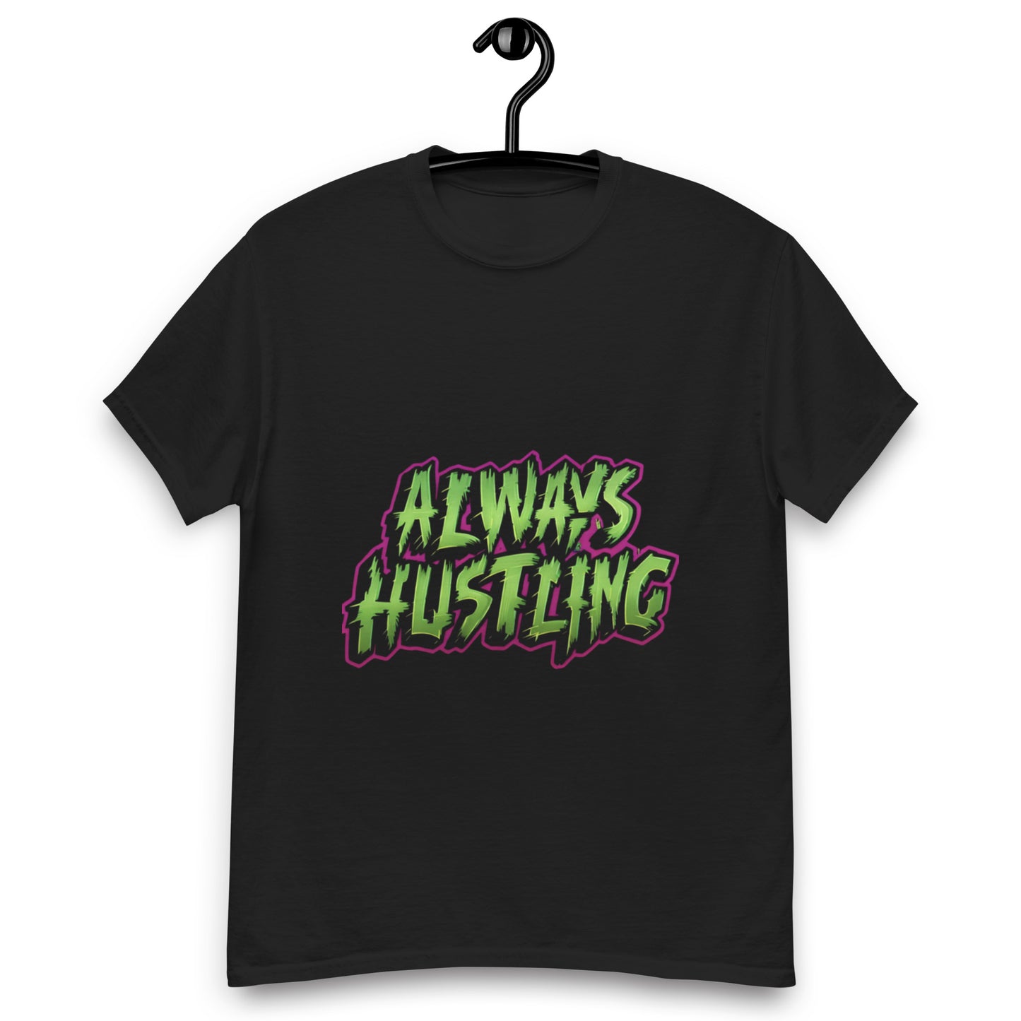 Always hustling classic tee